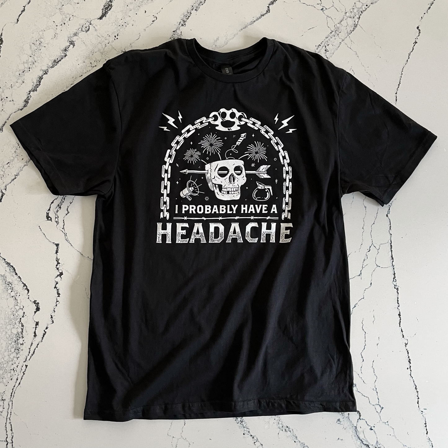 I Probably Have A Headache black t-shirt