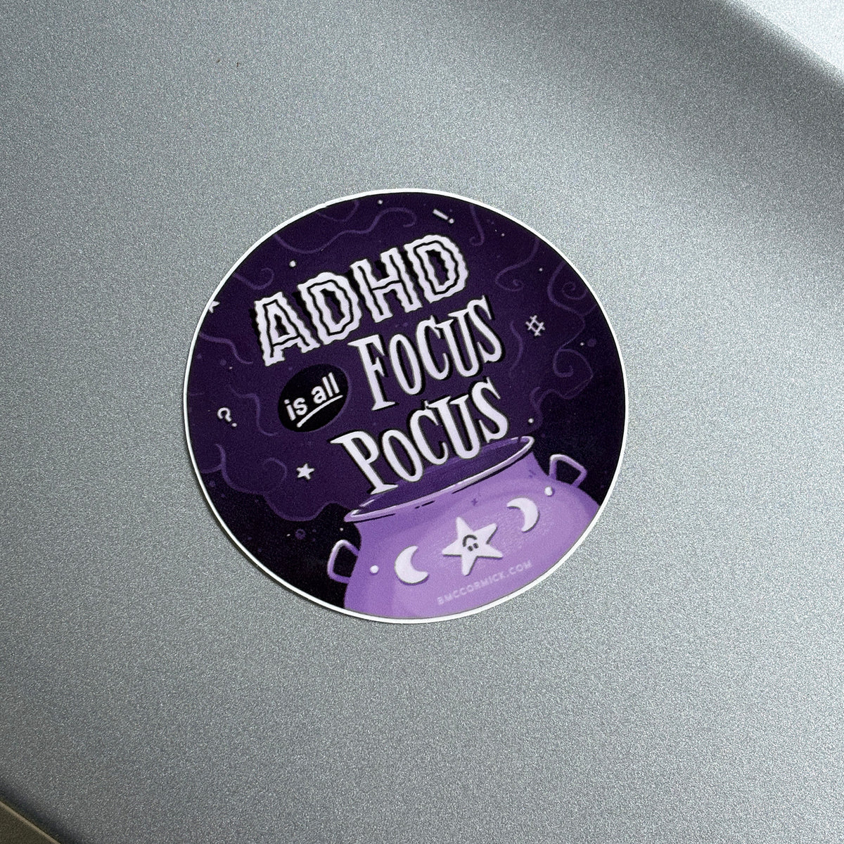 ADHD Is Focus Pocus Sticker