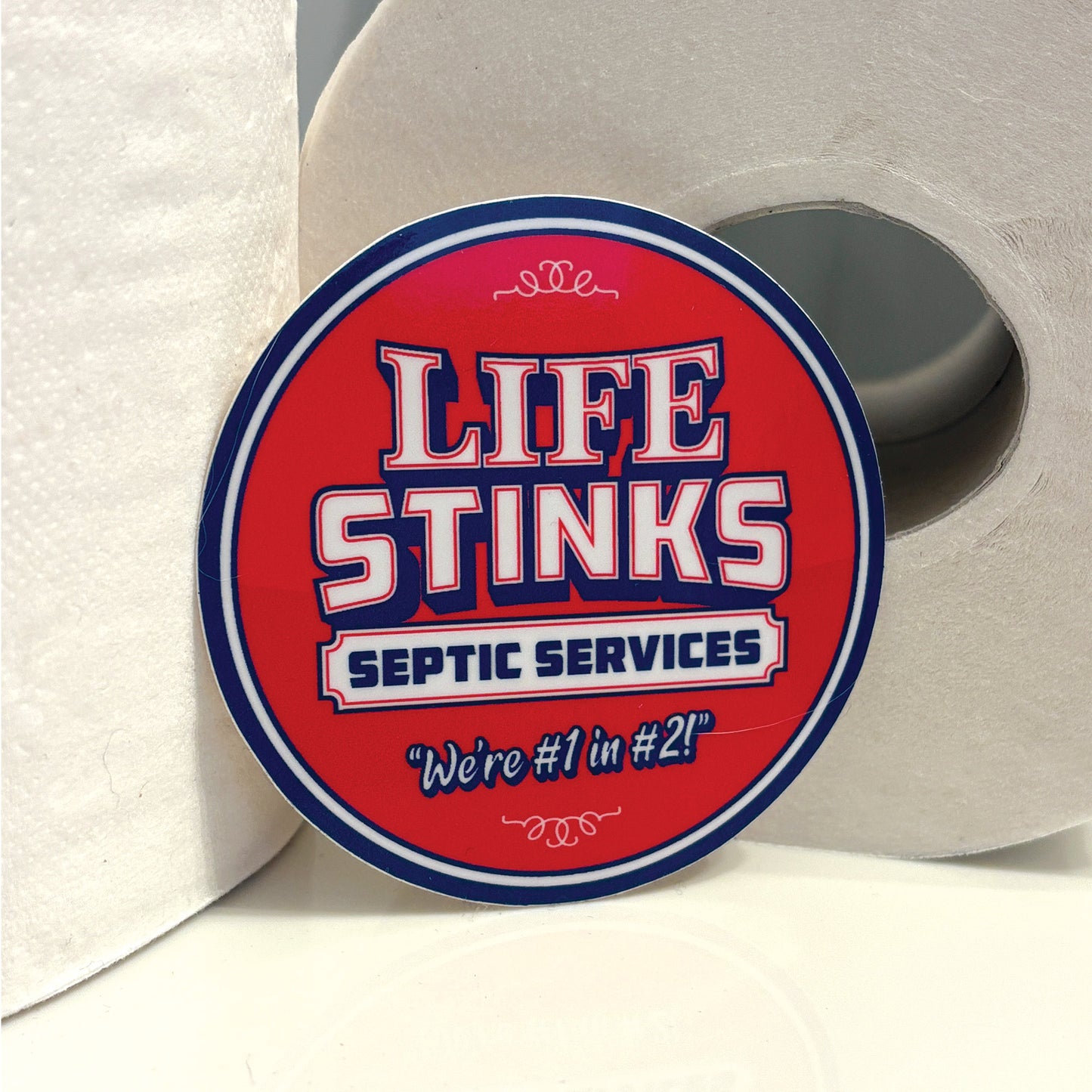 Life Stinks Septic Services Sticker