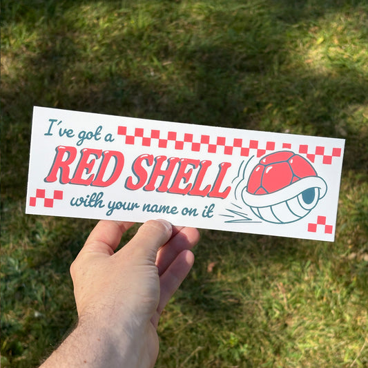 Red Shell With Your Name on It | Bumper Sticker