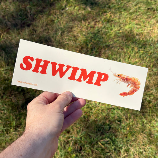 Shwimp Bumper Sticker