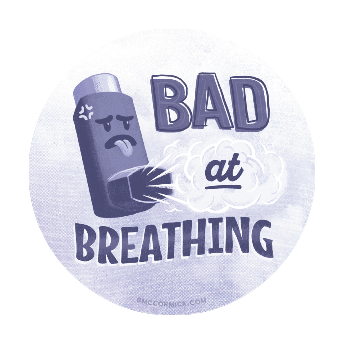 Bad at Breathing 3" Vinyl Sticker